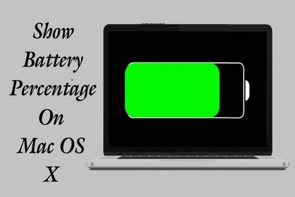 Cách Hiển Thị Phần Trăm Pin Trên Mac OS X Nhanh Chóng Và Dễ Dàng